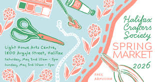 Promotional poster for the Halifax Crafters Society Spring Market 2026 with event details and illustrations.